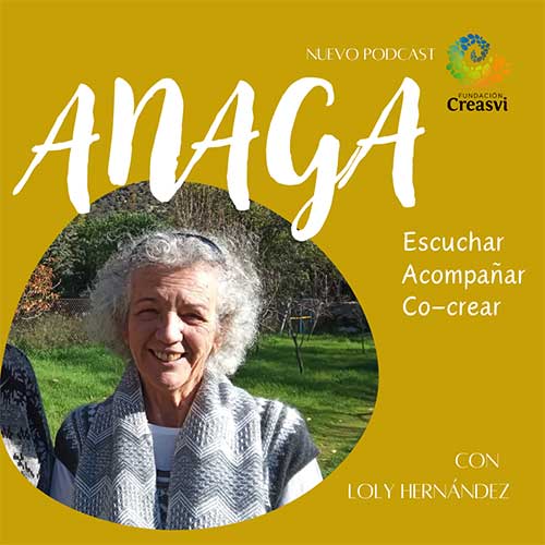 Anaga, escuchar acompañar, co-crear